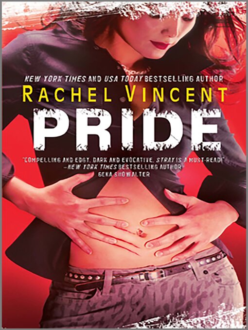 Title details for Pride by Rachel Vincent - Available